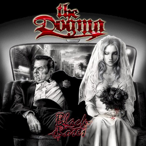 The Dogma - Black Roses